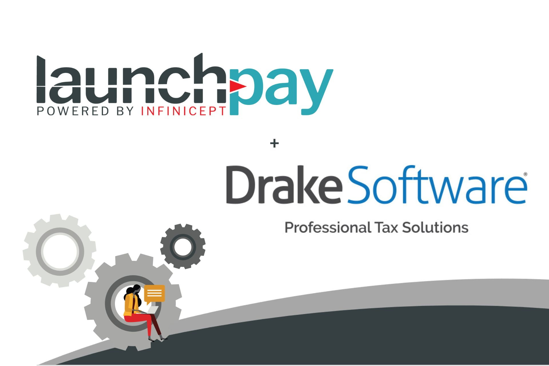 Drake Software Uses Infinicept’s Launchpay Program to Launch Drake Pay